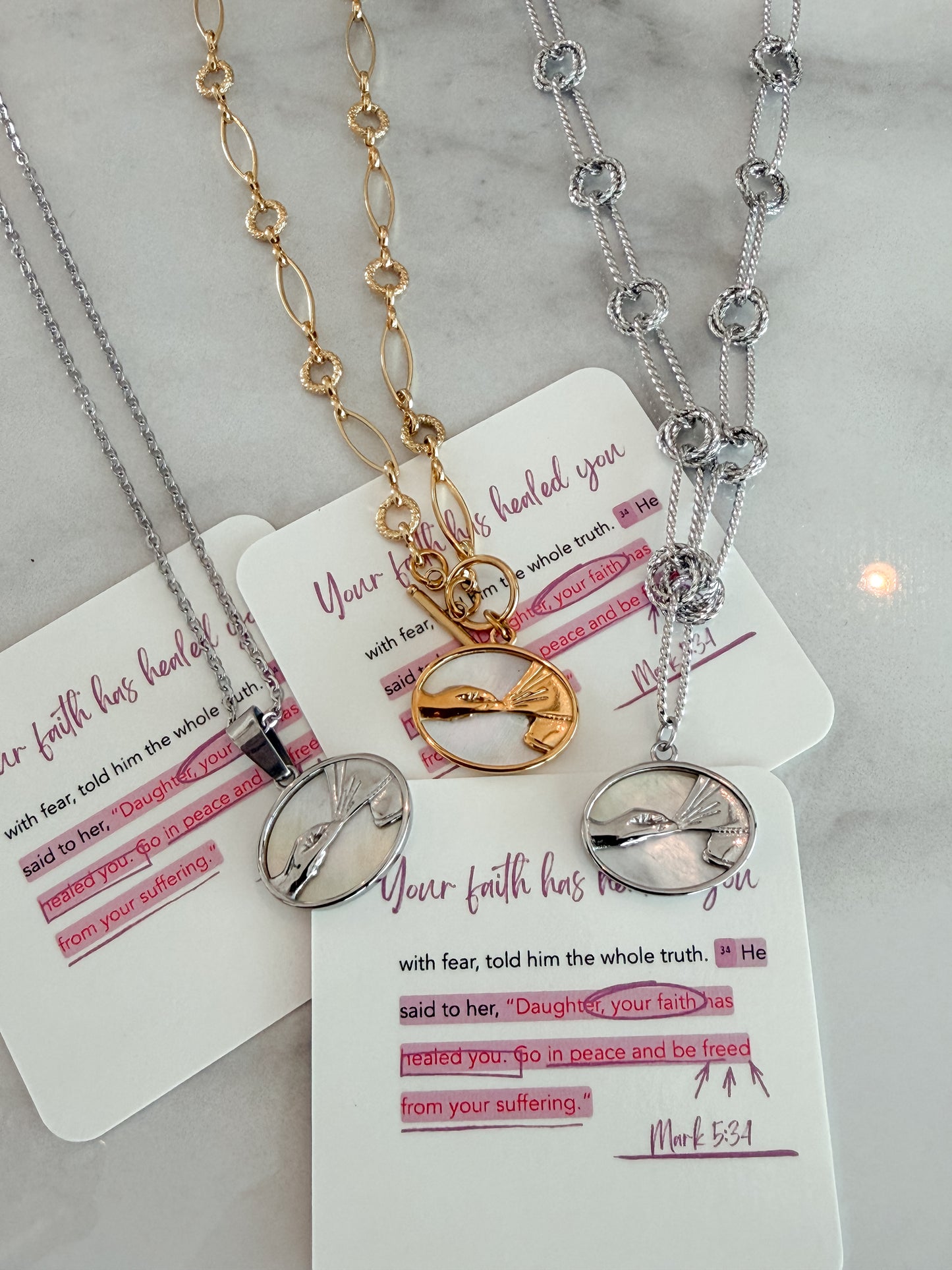 Your Faith Has Healed You - necklace